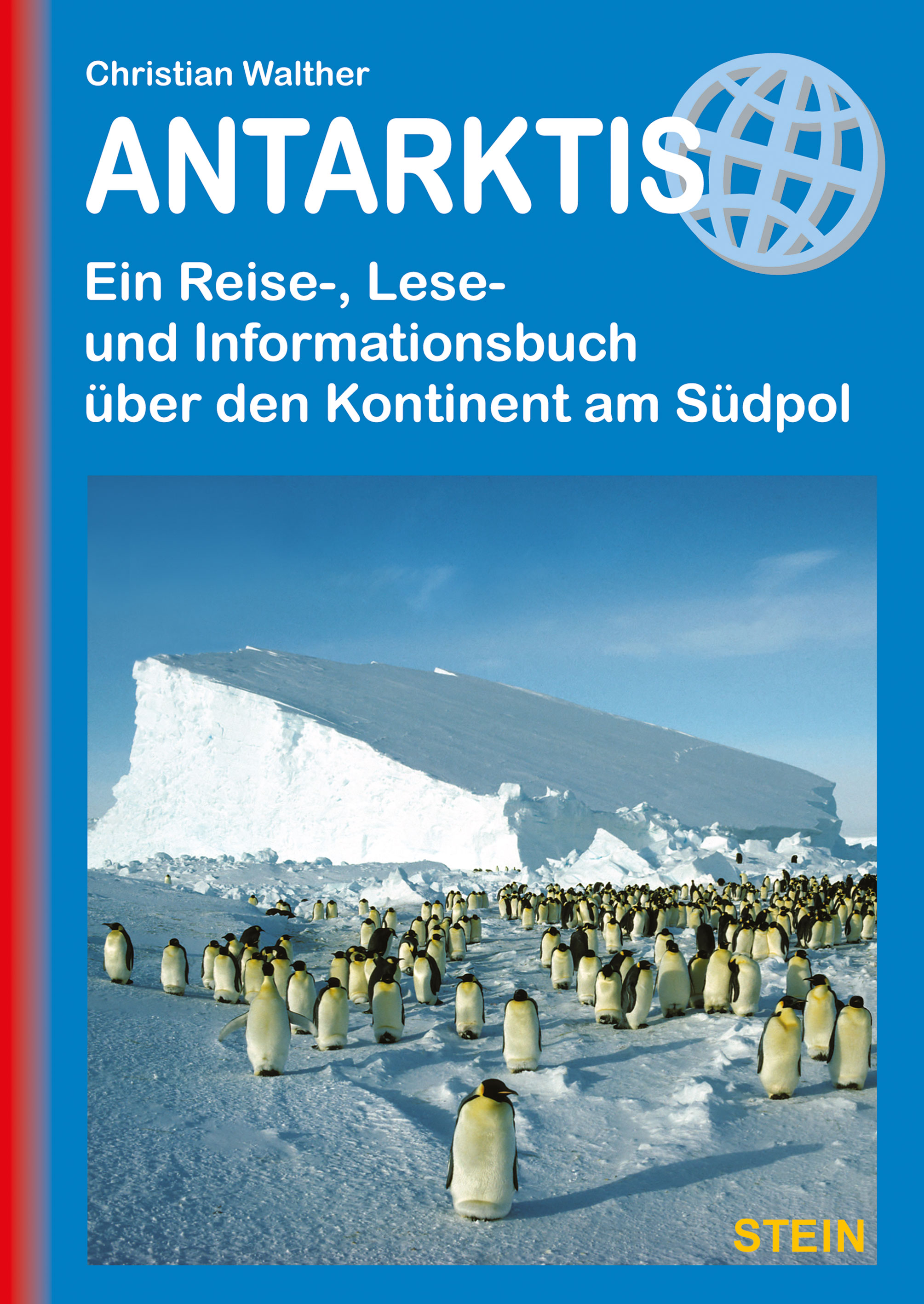 Antarktis - Reise, Lese, Information